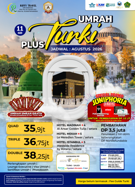 UMRAH PLUS TURKEY SAKINAH 11 HARI - AGUSTUS 2026