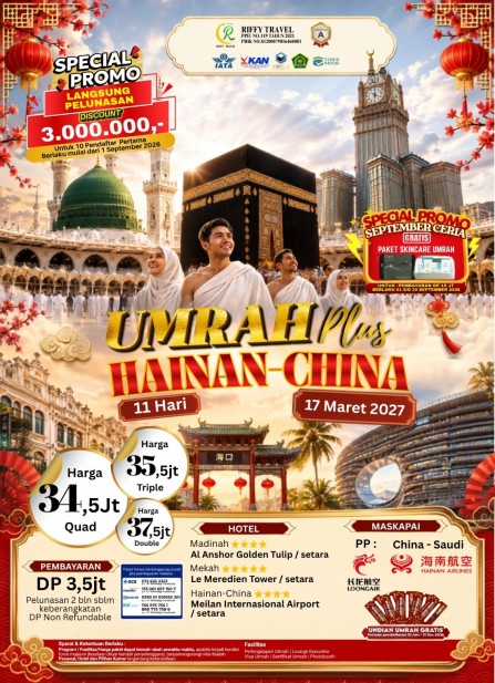 UMRAH PLUS HAINAN CHINA 11 HARI - 17 MARET 2027